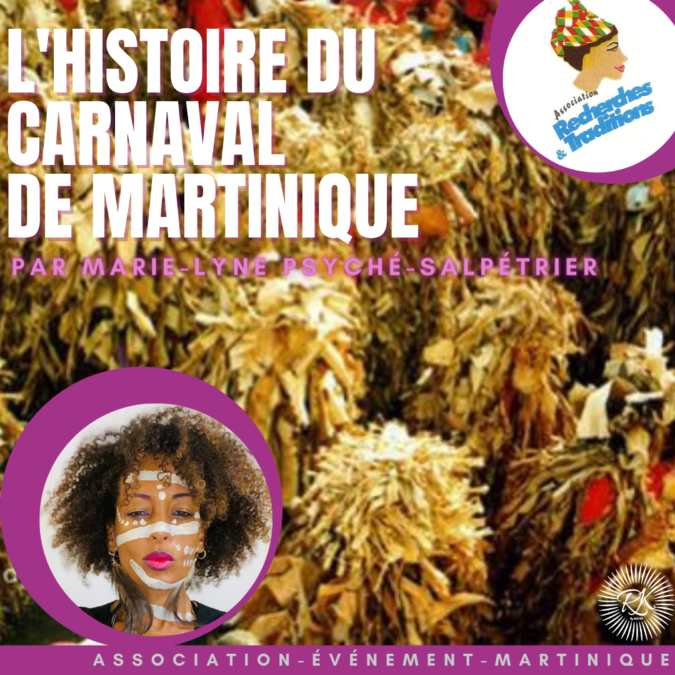 LE CARNAVAL DE MARTINIQUE PAR MARIE-LYNE PSYCHÉ-SALPETRIER