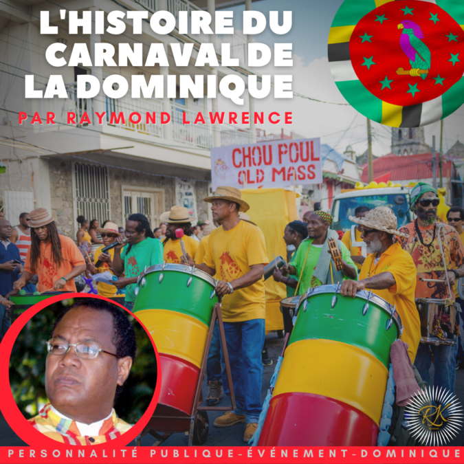 Le Carnaval de la Dominique par Mr Raymond Lawrence