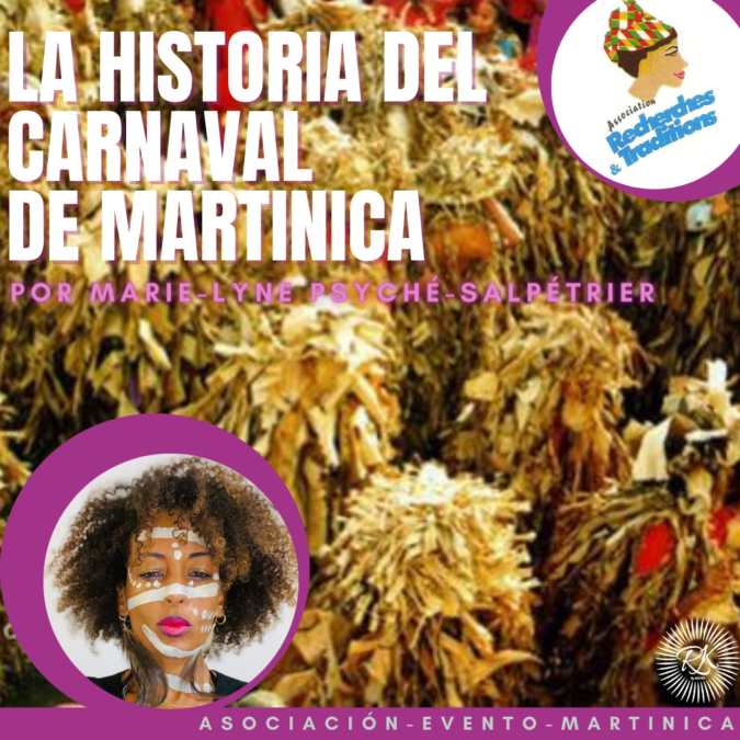 EL CARNAVAL DE MARTINICA POR MARIE-LYNE PSYCHÉ-SALPETRIER